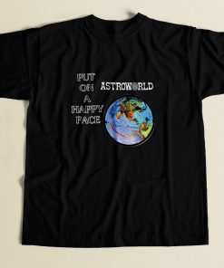 Astroworld Put On Happy Face Cool Men T Shirt