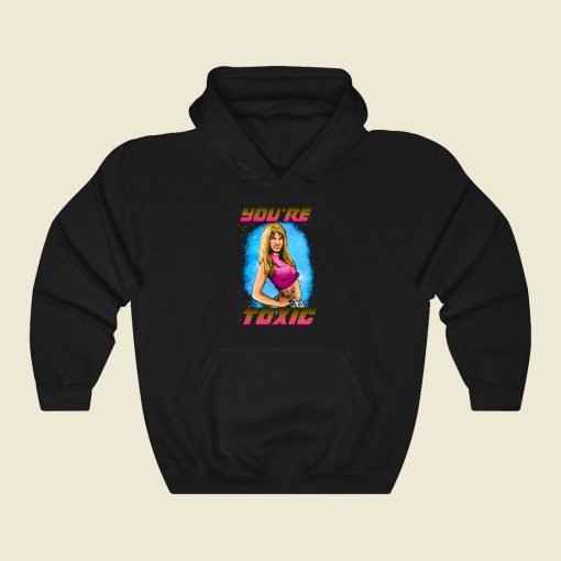 Britney Spears Youre Toxic Cool Hoodie Fashion