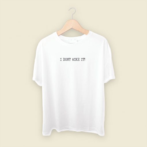 Chris Evans Quotes I Dont Wike It T Shirt Mens T Shirt