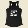 Isolation Just Do It Racerback Tank Top