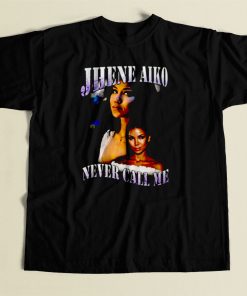 Jhene Aiko Never Call Me 80s Mens T Shirt