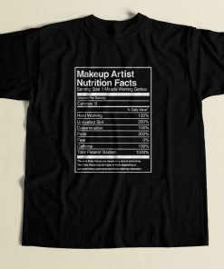 Makeup Artist Nutrition Facts Tb Cool Men T Shirt