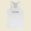 My Boyfriend Is Out Of Town Racerback Tank Top