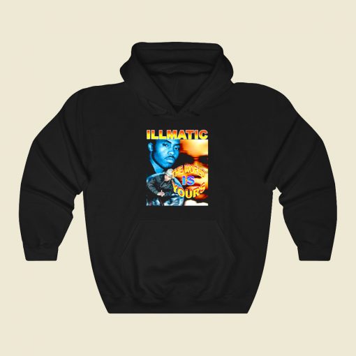 Nas Illmatic The World Is Yours Cool Hoodie Fashion