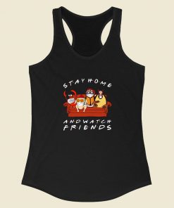 Stay Home And Watch Friends Racerback Tank Top Fashionable