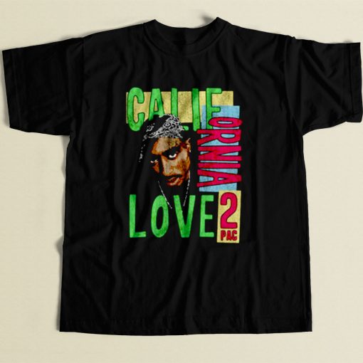 Tupac California Love 2pac Shakur 80s Mens T Shirt
