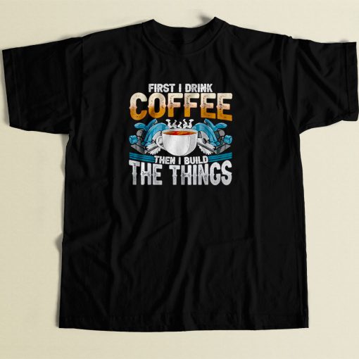 Carpenter Coffee And Build Things 80s Men T Shirt
