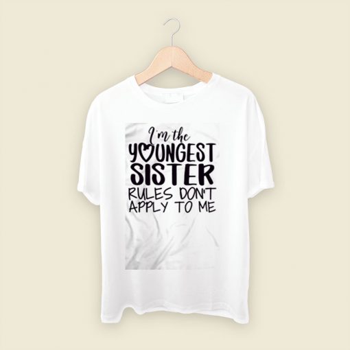 Im The Youngest Sister Men T Shirt Style
