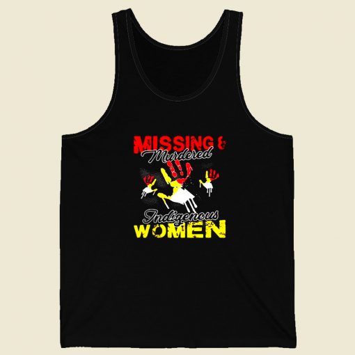 Missing And Murdered Indigenous Women Men Tank Top