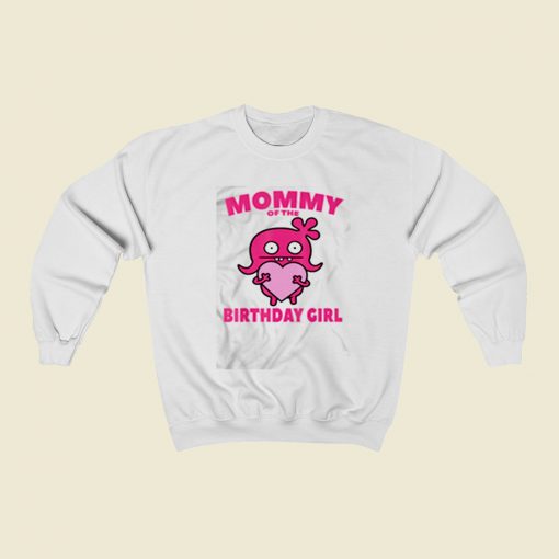 Moxy Mommy Of The Birthday Girl Christmas Sweatshirt Style