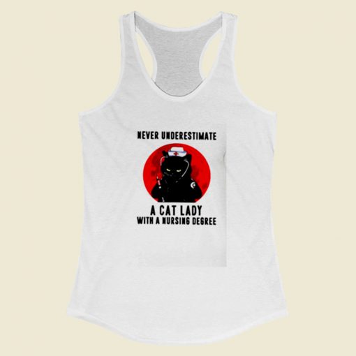 Never Underestimate A Cat Lady With A Nursing Degree Halloween Women Racerback Tank Top