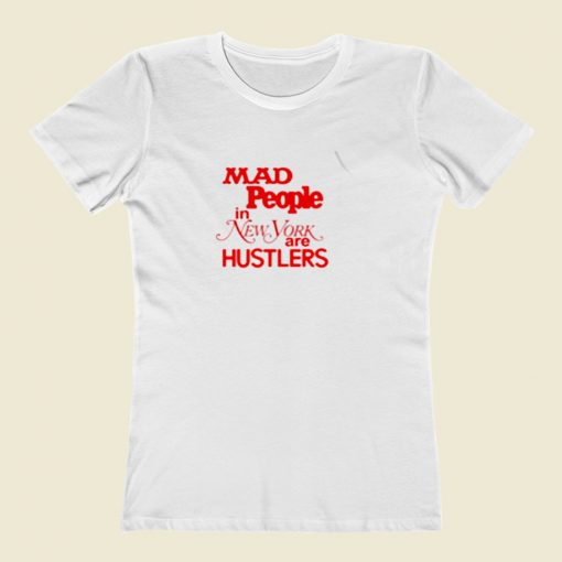 New York Hustlers Women T Shirt Style