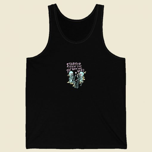 Started From The Top Men Tank Top
