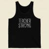 Strong Teacher Men Tank Top