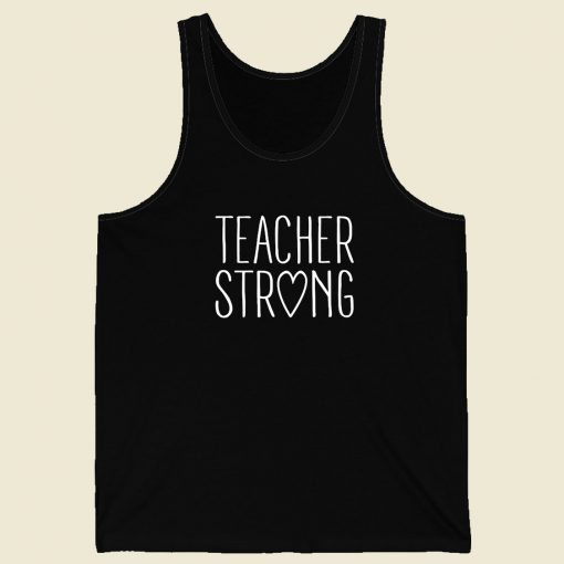 Strong Teacher Men Tank Top