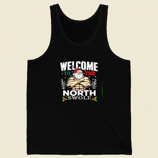 Welcome To The North Swole Christmas Men Tank Top