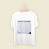 Youre On Mute Men T Shirt Style