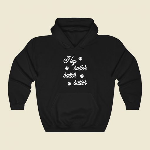 Hey Batter Cursive White Funny Graphic Hoodie