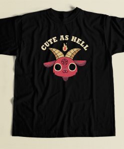 Cute Of Hell T Shirt Style