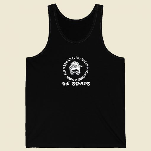 The Stands Behind Every Racer 80s Retro Tank Top