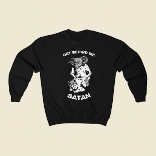 Get Behind Me Satan 80s Retro Sweatshirt Style