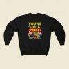 You Have Got A Friend 80s Retro Sweatshirt Style