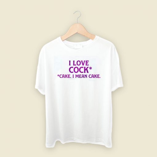 I Love Cock Cake 80s Retro T Shirt Style