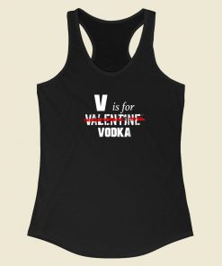 V Is For Valentine Vodka 80s Racerback Tank Top