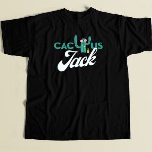 Funny Cactus Jack 80s T Shirt Style