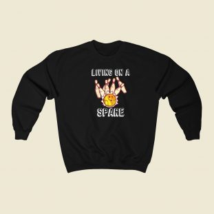 Funny Living On A Spare Bowling 80s Sweatshirt Style