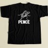 Pence Fly Funny 80s T Shirt Style