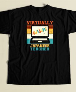 Virtually Awesome Japanese Teacher 80s T Shirt Style