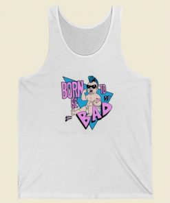 Born To Be Bad 80s Tank Top