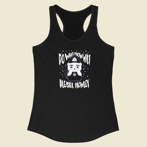Do What Miaow Wilt Funny 80s Racerback Tank Top