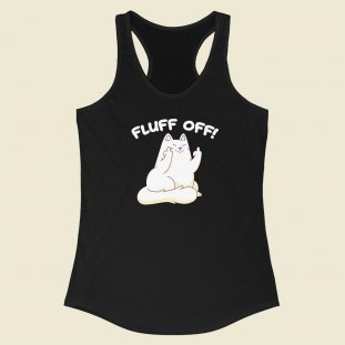 Fluff Off Funny Kitty 80s Racerback Tank Top