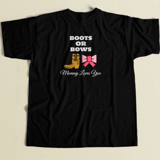 Boots Or Bows Cant Wait To Know T Shirt Style