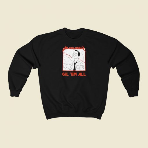 Dr Colossus Gil Em All Sweatshirts Style On Sale