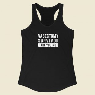 Funny Vasectomy Surgery Racerback Tank Top