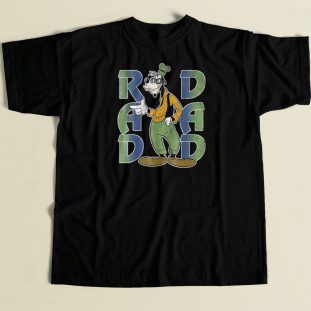 Rad Dad Goofy Funny T Shirt Style