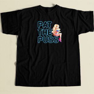 Erika Jayne Pat The Puss T Shirt Style