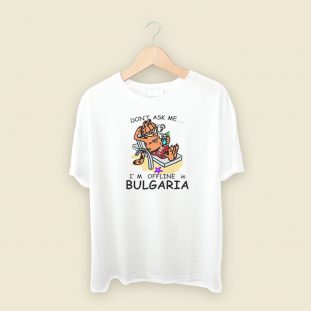 Garfield Offline In Bulgaria T Shirt Style
