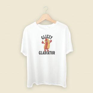 Glizzy Gladiator Funny T Shirt Style On Sale