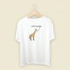Shits Fucked Giraffe T Shirt Style On Sale