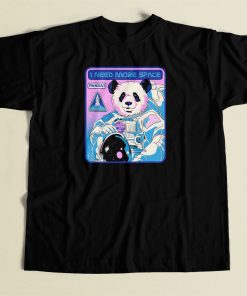 I Need More Space Panda T Shirt Style