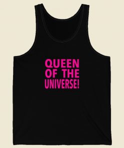 Queen Of The Universe Tank Top