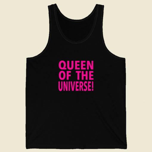Queen Of The Universe Tank Top