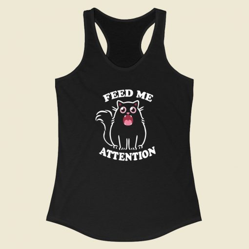 Kitty Feed Me Attention Racerback Tank Top