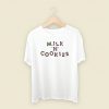 Milk N Cookies Unisex T Shirt Style